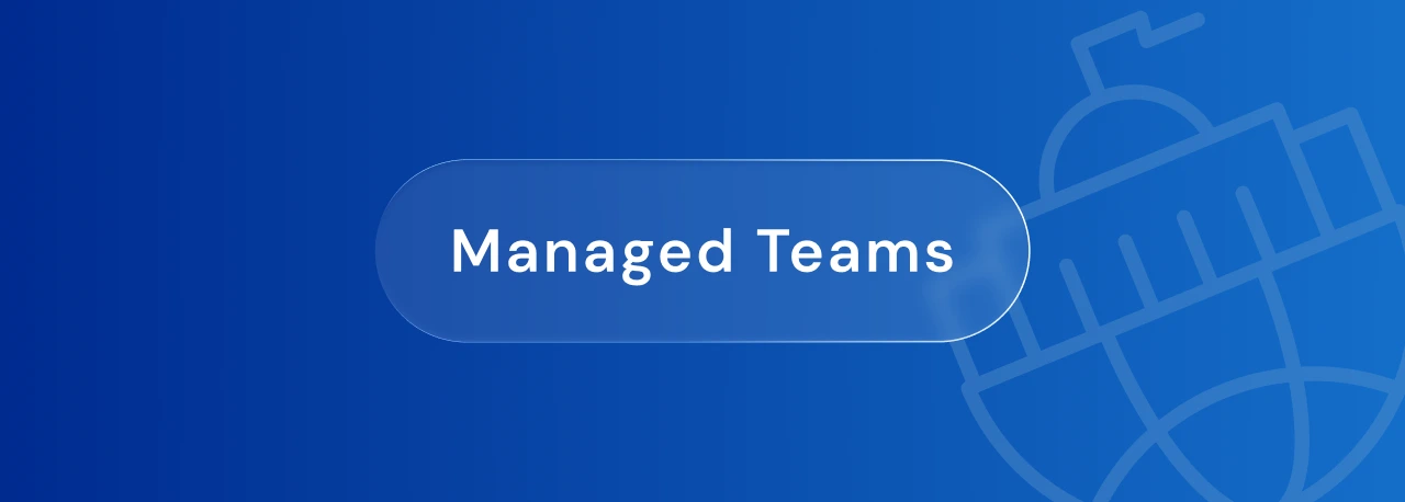 Managed Teams